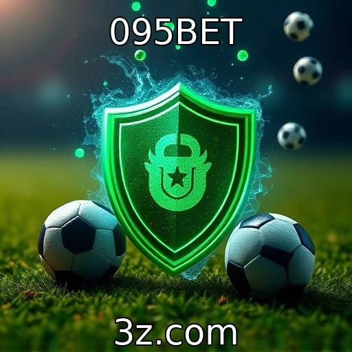 095BET Como as apostas esportivas estão moldando o futuro do entretenimento